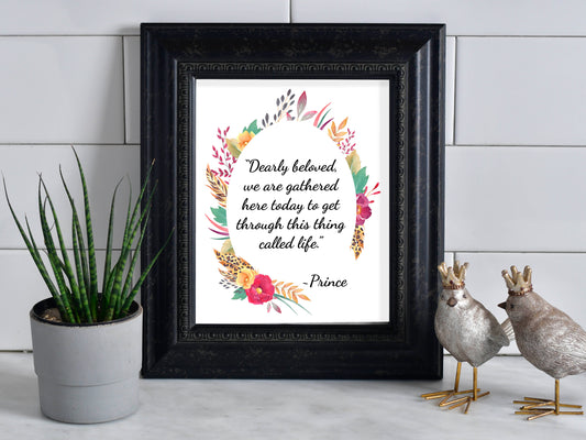 Dearly Beloved We Are Gathered Here Today To Get Through This Thing Called Life, Prince Lyrics Purple Rain Art Print