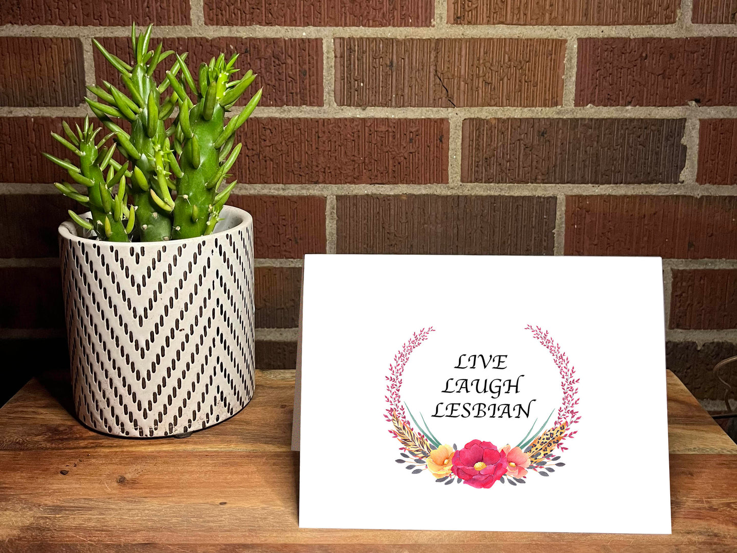 LIVE LAUGH LESBIAN Card